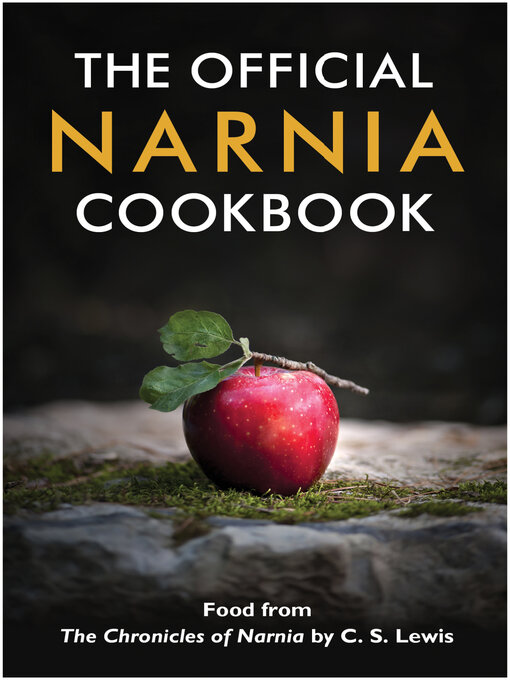 Title details for The Narnia Cookbook by Douglas Gresham - Available
